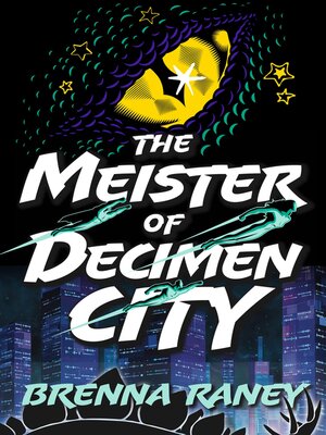 cover image of The Meister of Decimen City